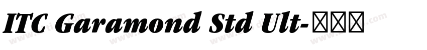 ITC Garamond Std Ult字体转换
